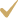 Gold checkmark symbol indicating approval, confirmation, or completed task for dental services.